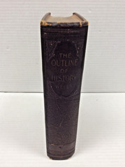 THE OUTLINE OF HISTORY: BEING A PLAIN HISTORY OF LIFE HG Wells Vintage HC 1921