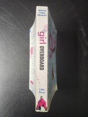 Girl Overboard By Justina Chen Headley