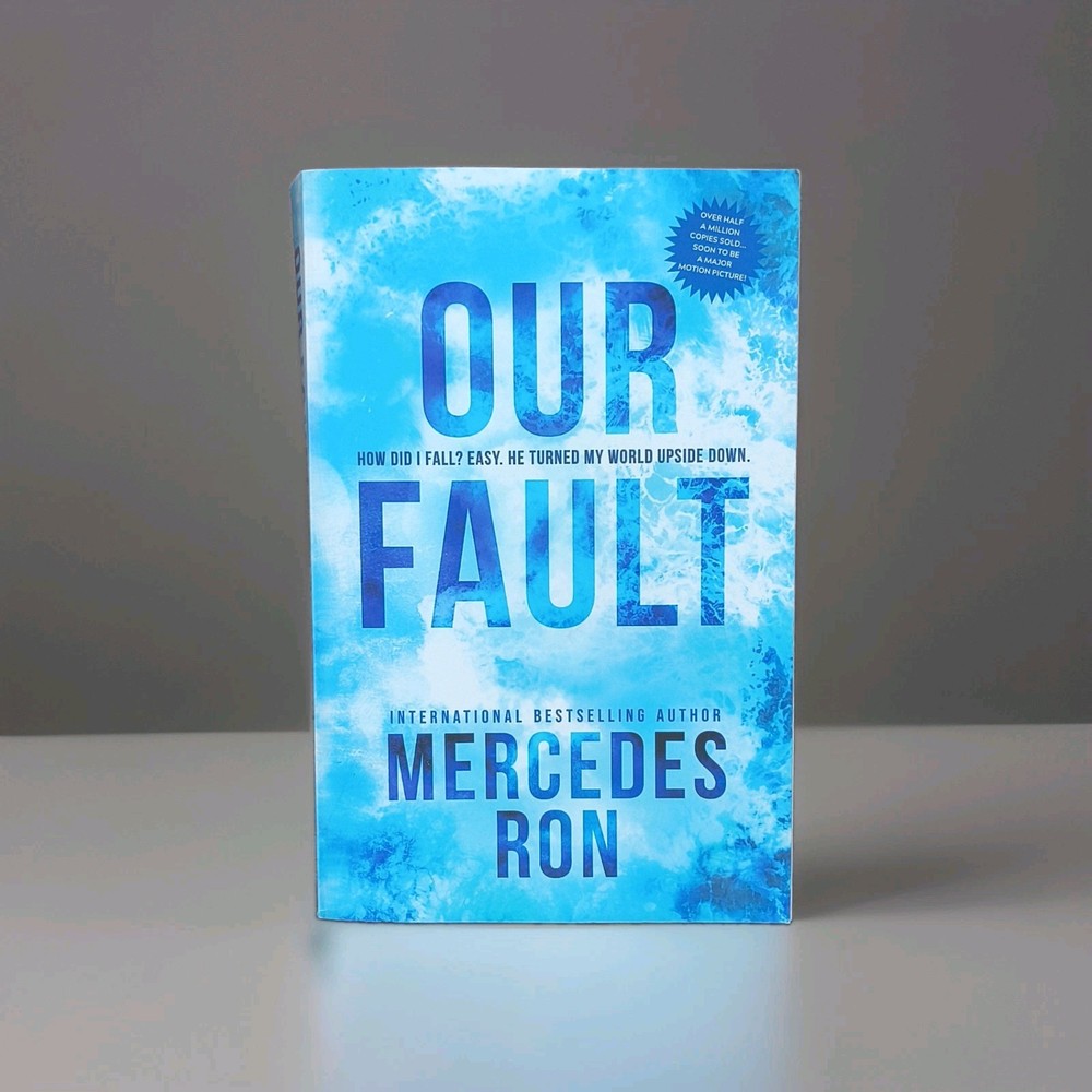 Our Fault by Mercedes Ron (2024 Trade Paperback) Culpable Ser. Vol. 3