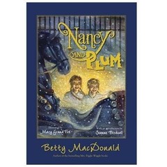 Nancy and Plum, Paperback by MacDonald, Betty; Grandpré, Mary (ILT); Birdsall…