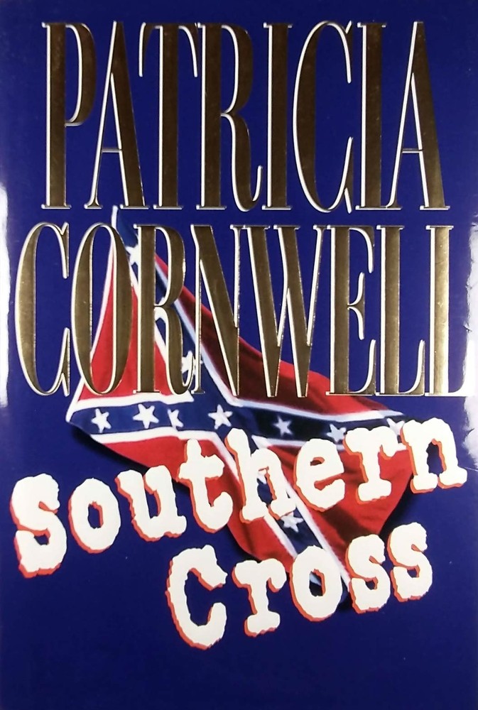 Southern Cross by Patricia Cornwell / 1998 Hardcover 1st Edition