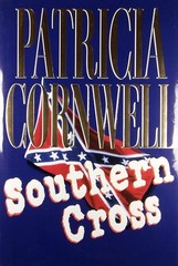 Southern Cross by Patricia Cornwell / 1998 Hardcover 1st Edition