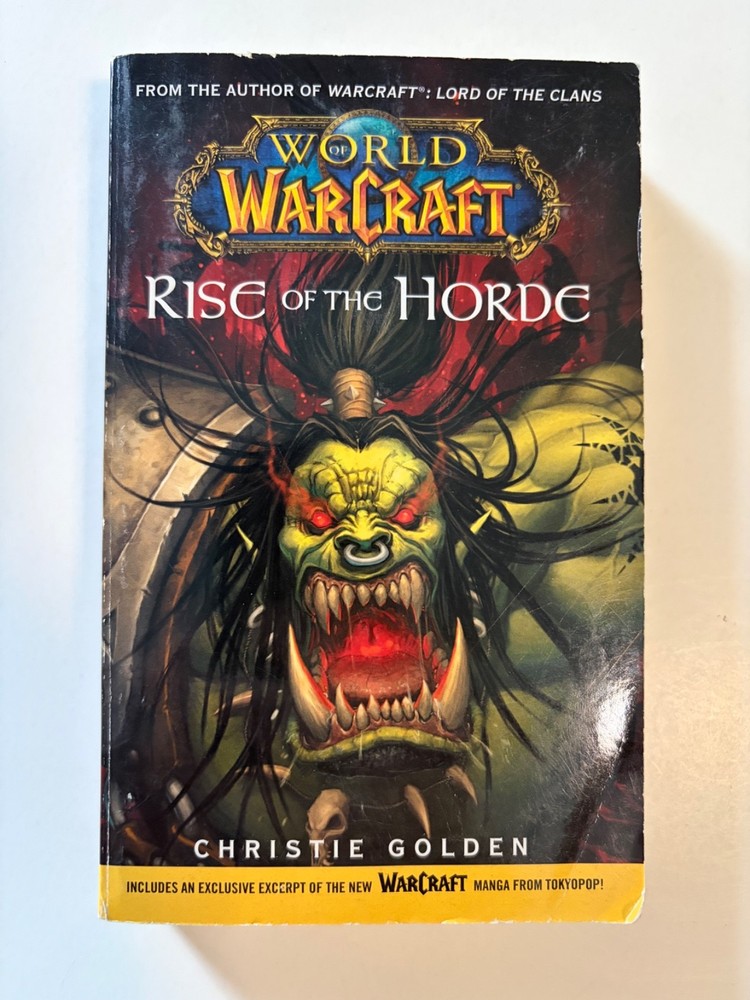 WOW World of Warcraft: Rise of the Horde by Christie Golden ~ 2007 Paperback