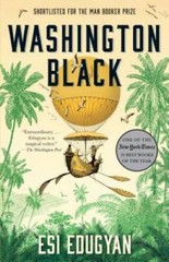 Washington Black – Paperback By Edugyan, Esi – VERY GOOD