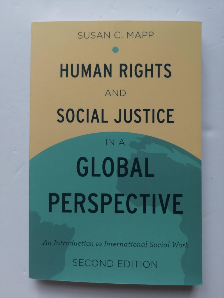 Human Rights and Social Justice in a Global Perspective: An Introduction To …