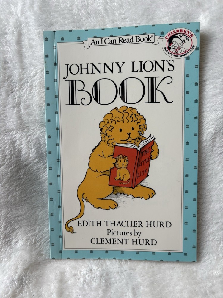 Johnny Lion’s Book I Can Read by Edith Thacher Hurd PB HarperTrophy 1965 Illus