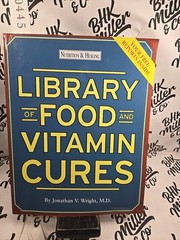 Library of Food and Vitamin Cures (Nutrition & Healing) Jonathan V. Wright, M.D.