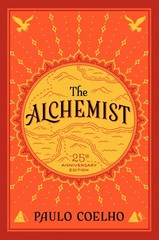 The Alchemist: A Modern Classic Fable of Spiritual Healing, Self-Discovery, …