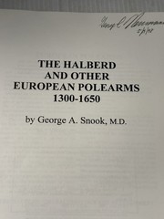 The Halberd & Other European Polearms Book Historical Series No.38 1300-1650
