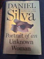 Portrait of an Unknown Woman by Daniel Silva Signed 1st Hardback Brand New 2022