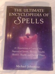 THE ULTIMATE ENCYCLOPEDIA OF SPELLS BY MICHAEL JOHNSTONE HARD COVER EDITION