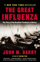 The Great Influenza: The Story of the Deadliest Pandemic in History – VERY GOOD