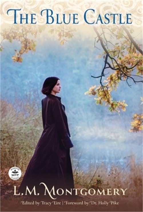 The Blue Castle (Hardback or Cased Book)