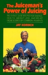 The Juiceman’s Power of Juicing – Hardcover By Kordich, Jay – GOOD