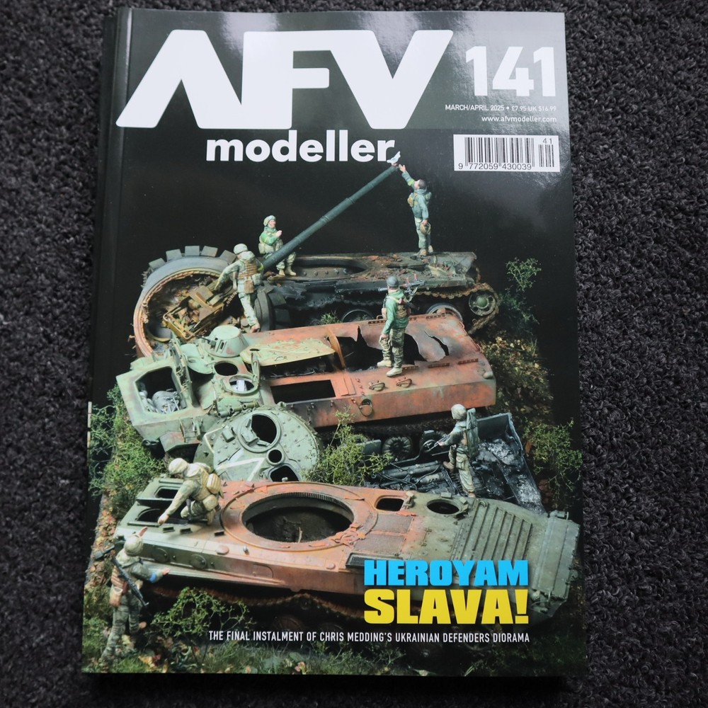 AFV Modeller Magazine March April 2025 Issue 141 Heroyam Slava -DIORAMAS ++