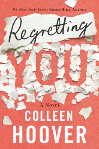 Regretting You – Paperback By Hoover, Colleen – VERY GOOD