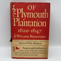 Of Plymouth Plantation 1620-1647 William Bradford A New Edition HC DJ