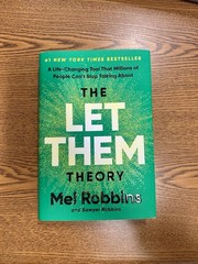The LET THEM Theory Hardback Book By Mel Robbins & Sawyer Robbins Hardcover