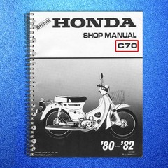 HONDA C70 Shop Manual 1980 Through 1982 1981 – STEEL WIRE BOUND – TOUGH COVERS