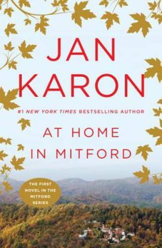 At Home in Mitford (The Mitford Years) – Paperback By Karon, Jan – GOOD