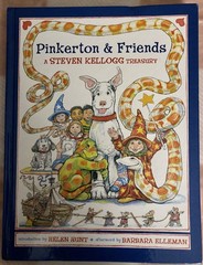 Pinkerton and Friends : A Steven Kellogg Treasury by Steven Kellogg 2004 HC Nice