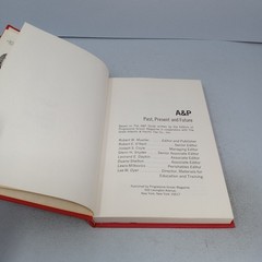 A&P: Past, Present and Future 1971 Hardcover Edited by Robert W. Mueller