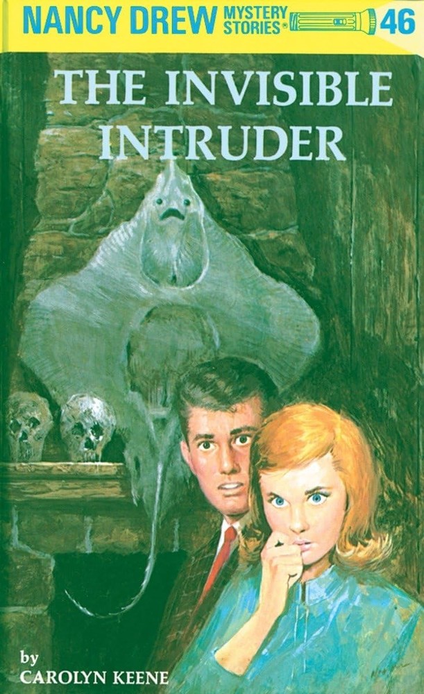 The Invisible Intruder (Nancy Drew, No.46) – hardcover Carolyn Keen