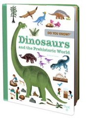 Do You Know?: Dinosaurs and the Prehistoric World by Pascale Hedelin: Used