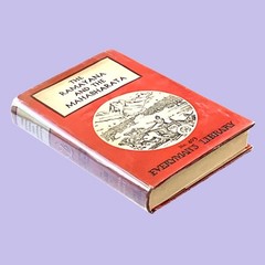 The Ramayana and the Mahabharata (1955) Romesh C. Dutt Everyman’s Library HC DJ