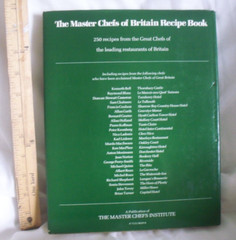 The Master Chefs of Britain Recipe Cook Book 1984, HB DJ – 250 Recipes 198 pages