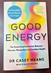 Good Energy by Dr. Casey Means NEW Paperback……….