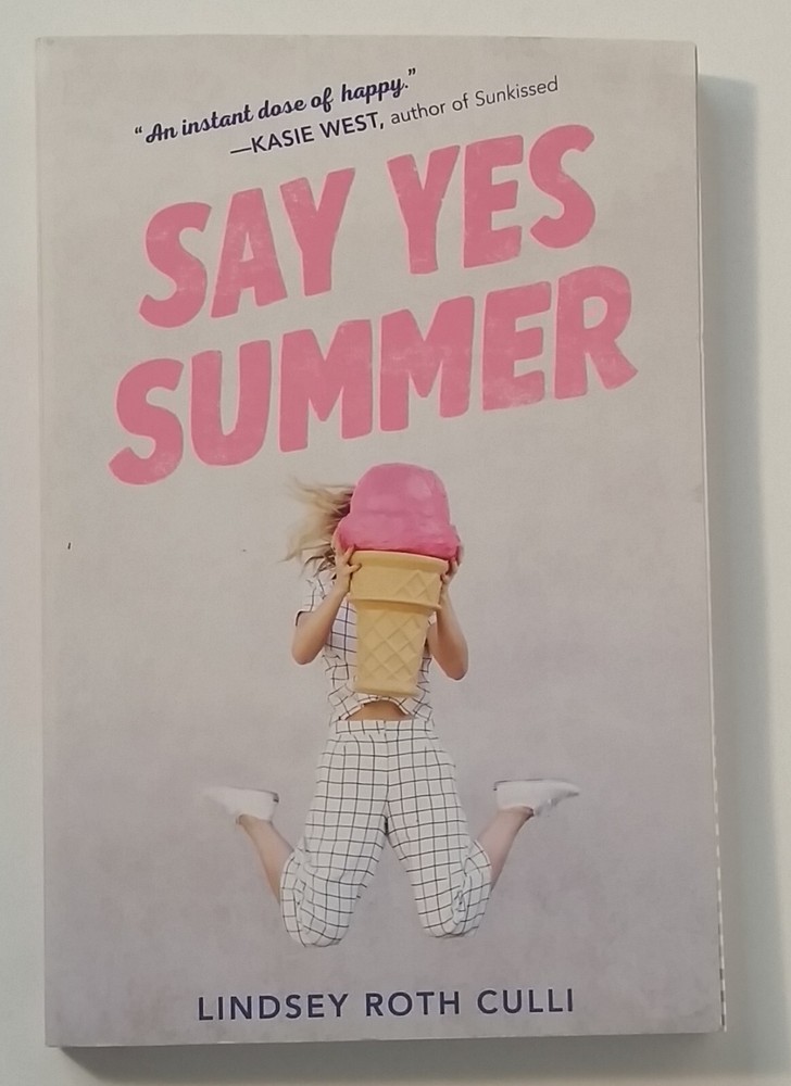 Say Yes Summer by Lindsey Roth Culli (2021, Trade Paperback)