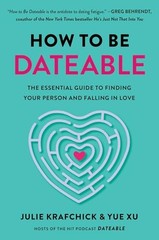 How to Be Dateable: The Essent – GOOD