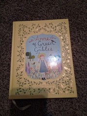 ANNE OF GREEN GABLES L. M. Montgomery Gift Quality