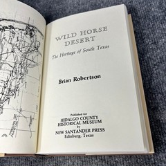 Wild Horse Desert Robertson 1985 2nd Printing Texas History HCHM New Santander
