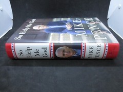So Help Me God by Mike Pence – 2022 Signed First Edition Hardcover w/ DJ