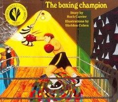 The Boxing Champion – paperback Carrier, Roch|Cohen, Sheldon|Fischman, Sheil…