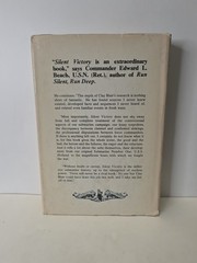 Silent Victory: The U.S. Submarine War Against Japan, Vol. 1
