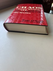 Chaos Charles Manson, the CIA, and the Secret History Tom O’Neill 1st Edition HC