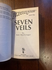 Indiana Jones and the Seven Veils by Rob Macgregor | 1st Edition 1991 Paperback