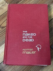 The Naked and the Dead by Norman Mailer- 1948