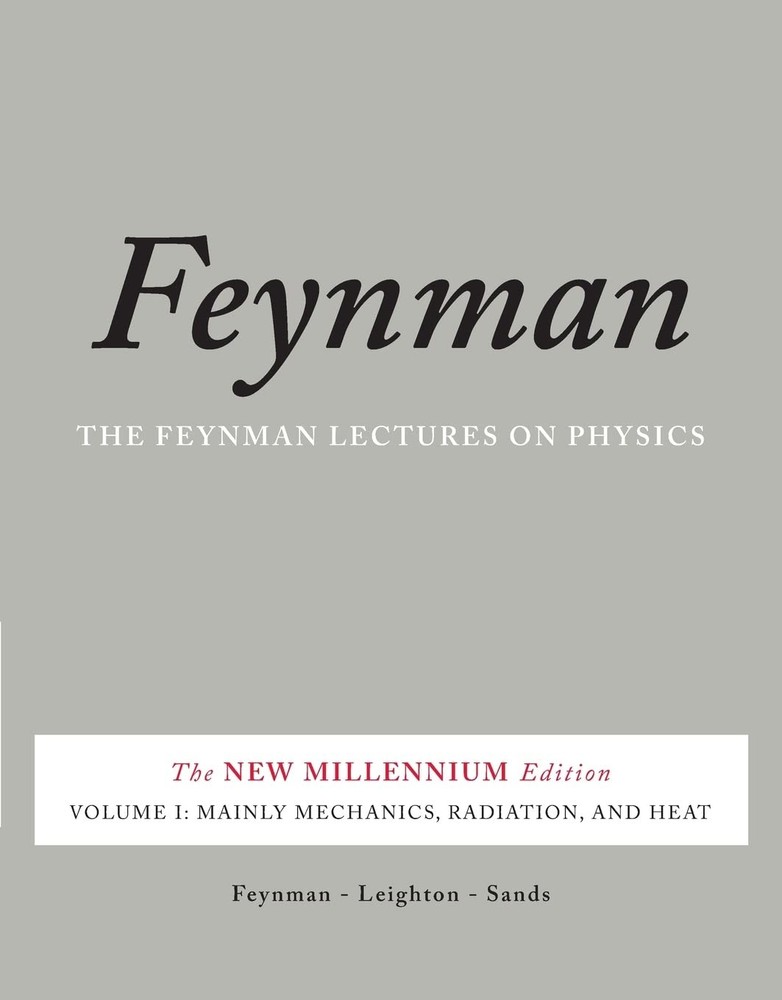 The Feynman Lectures on Physics, Vol. I: The New Millennium Edition: Mainly …