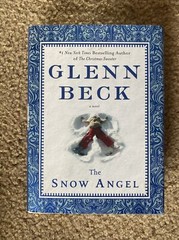The Snow Angel by Nicole Baart and Glenn Beck (2011, Hardcover w/ DJ)