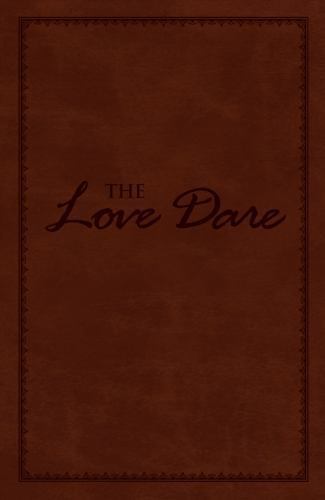 The Love Dare (Leather / Fine Binding) New Relationship Book