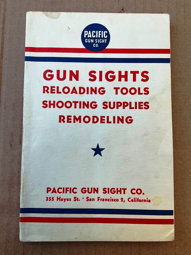 Vintage Original 1944 Pacific Reloading & Gun Sights Book 7 3/4″ X 5″ 134 Pages