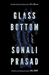 Glass Bottom/Sonali Prasad Pan Macmillan India Hardcover brand new