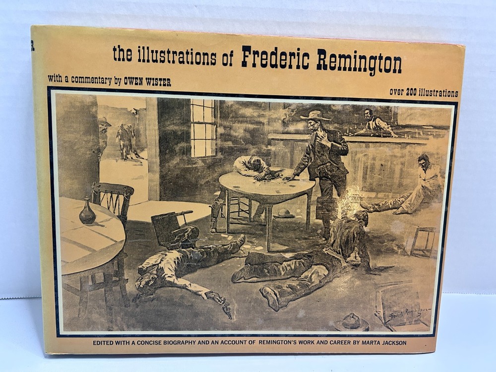 The Illustrations of Frederic Remington 200+ Illustrations Hardcover