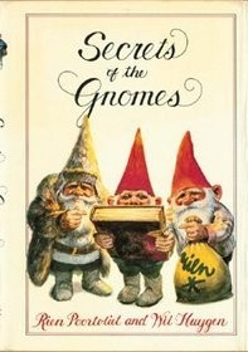 Secrets of the Gnomes Hardcover Wil, Poortvliet, Rien Huygen