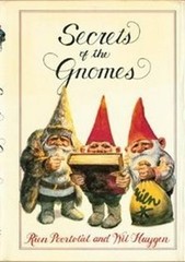 Secrets of the Gnomes Hardcover Wil, Poortvliet, Rien Huygen