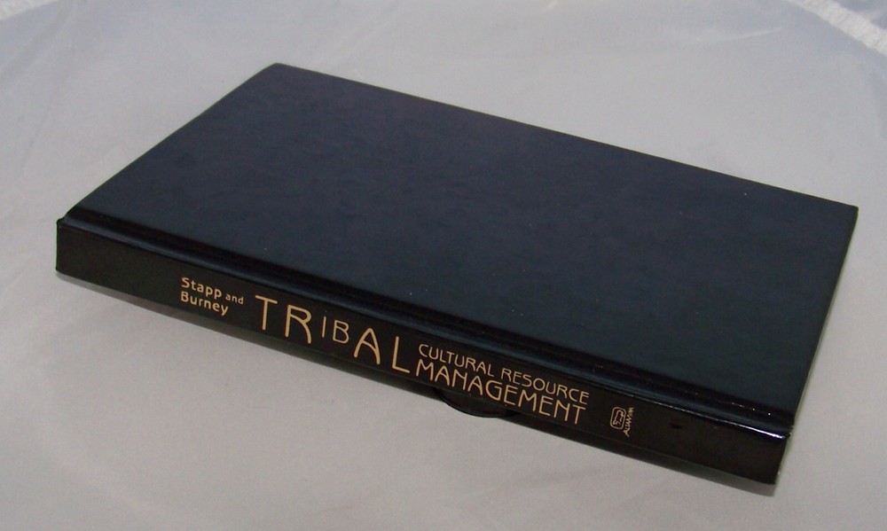 Tribal Cultural Resource Management ~ Stapp & Burney 2002 HC
